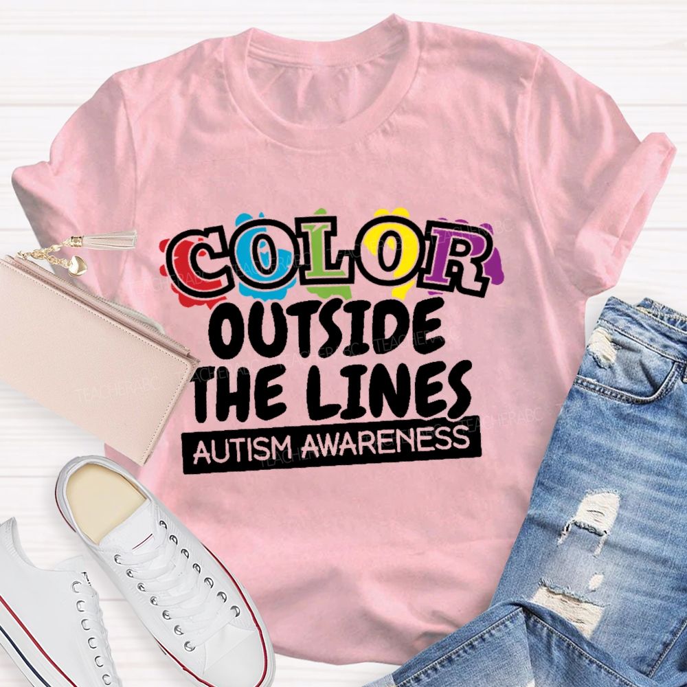 Color Outside The Lines Autism Awareness Teacher T-shirt