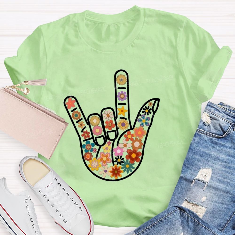 Floral Hands Love Sign Teacher T-shirt