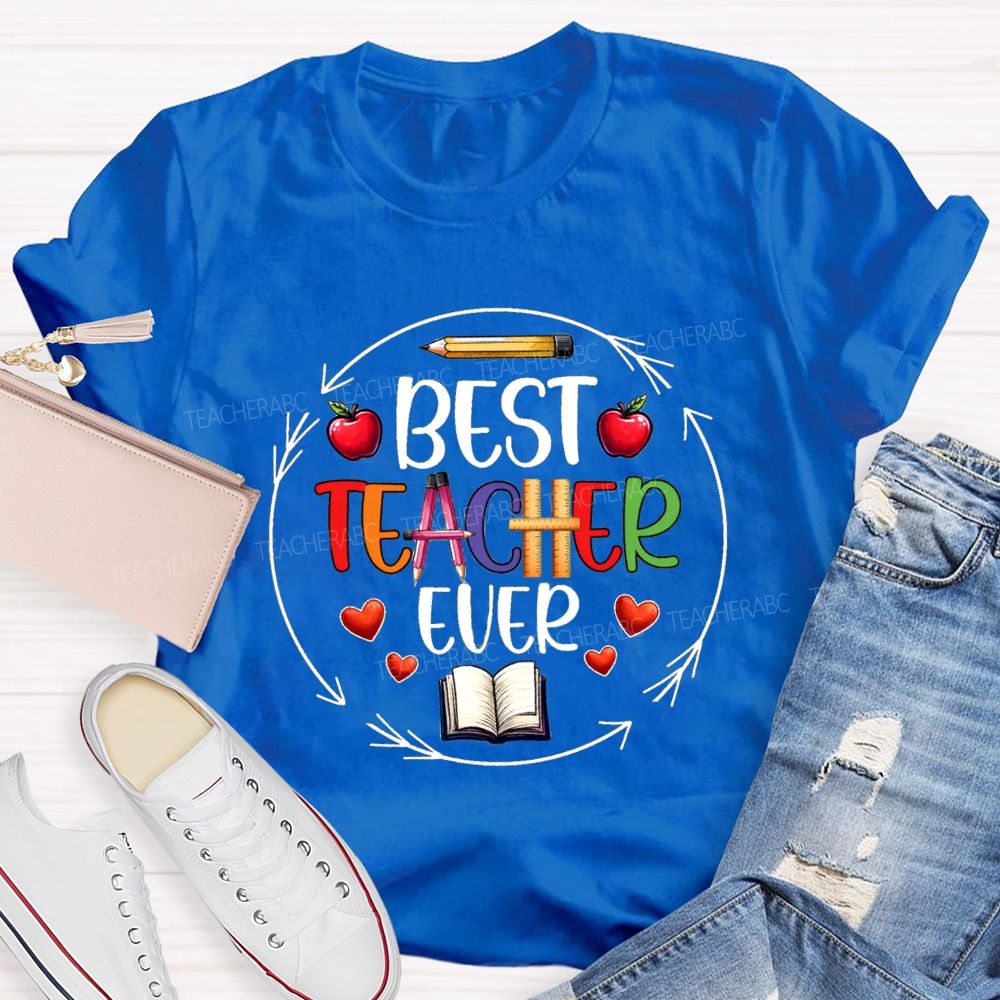 Best Teacher Ever Apple Pencil Teacher T-Shirt