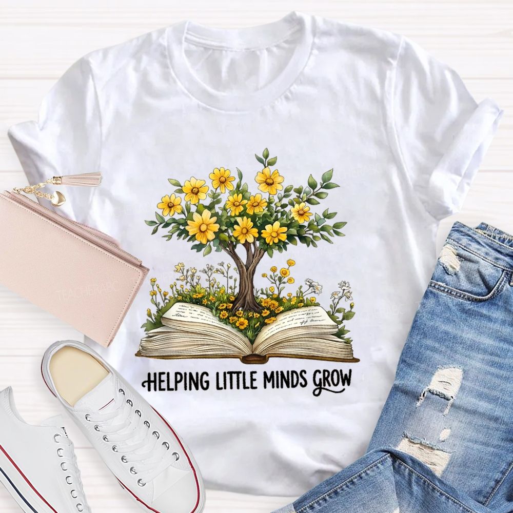 Helping Little Minds Grow Books Tree Teacher T-shirt