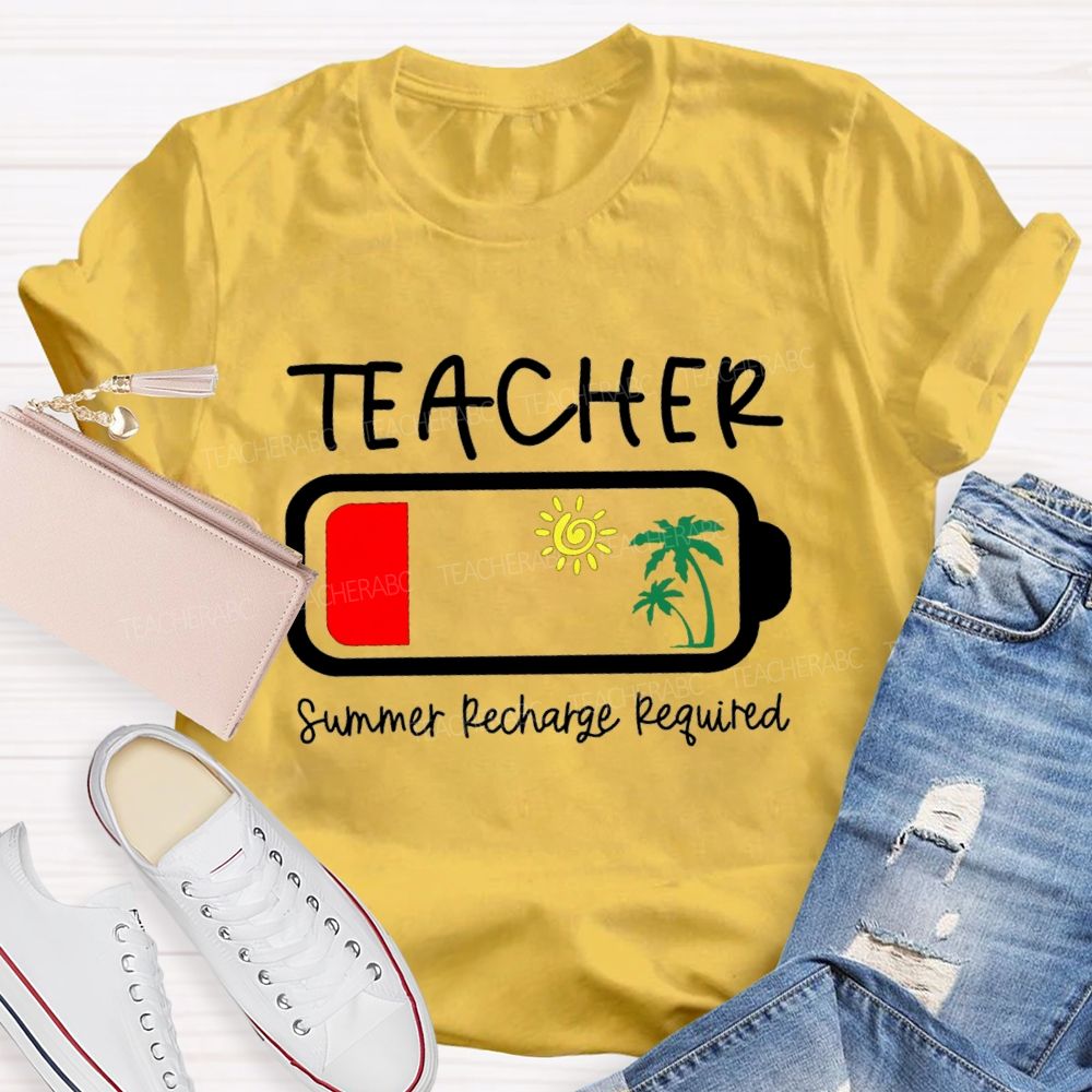 Summer Recharge Required Sunshine Beach Teacher T-Shirt