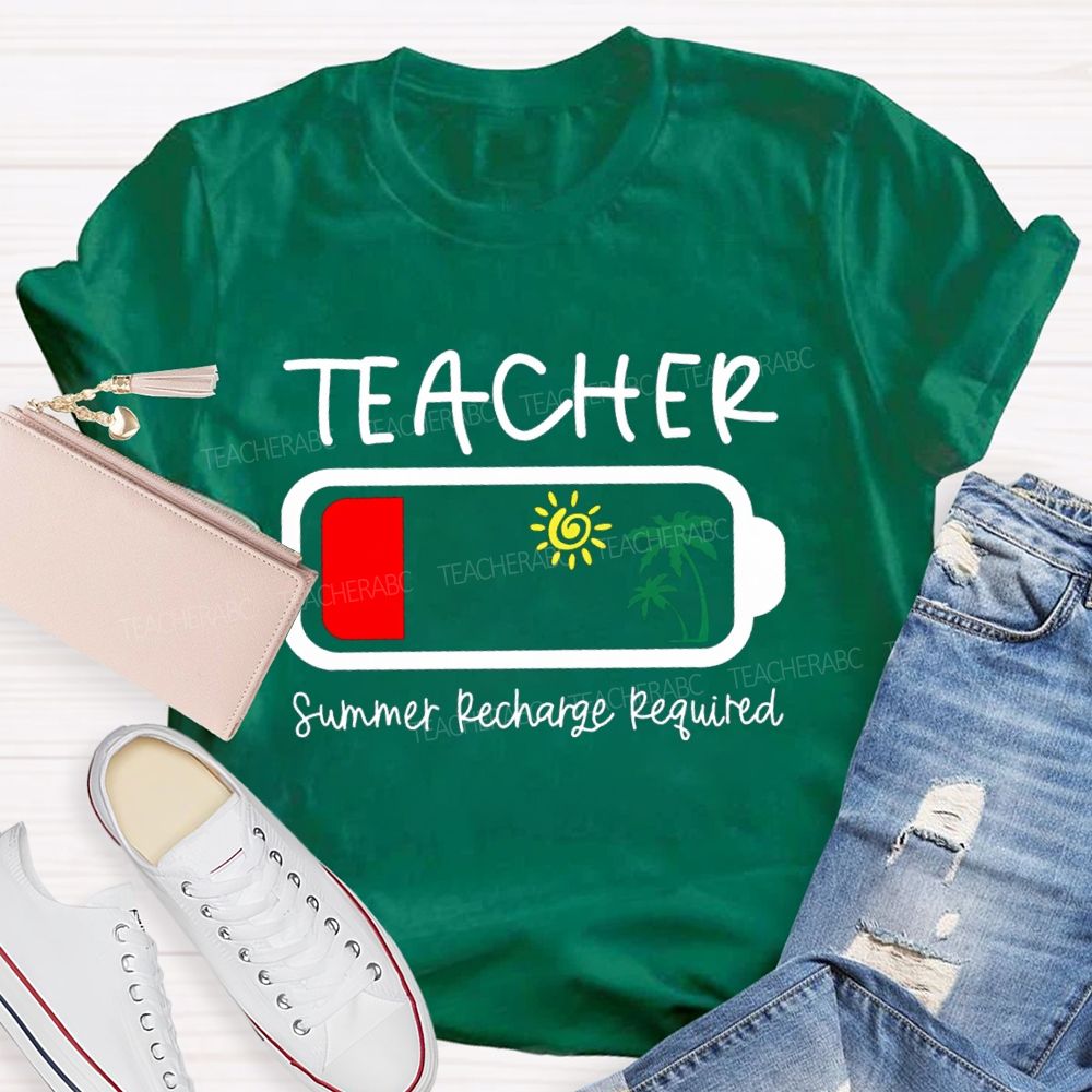 Summer Recharge Required Sunshine Beach Teacher T-Shirt