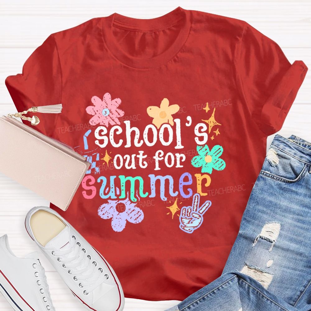 School's Out For Summer Flower Graphic Teacher T-shirt