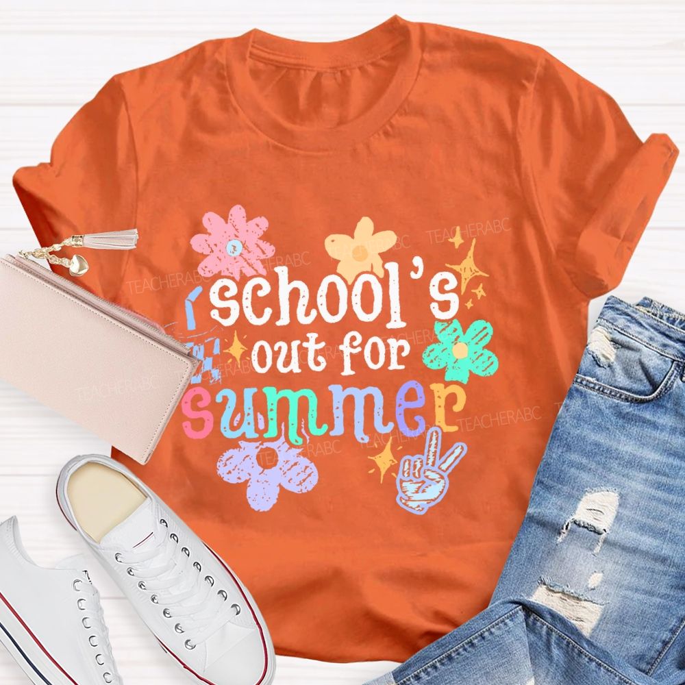 School's Out For Summer Flower Graphic Teacher T-shirt