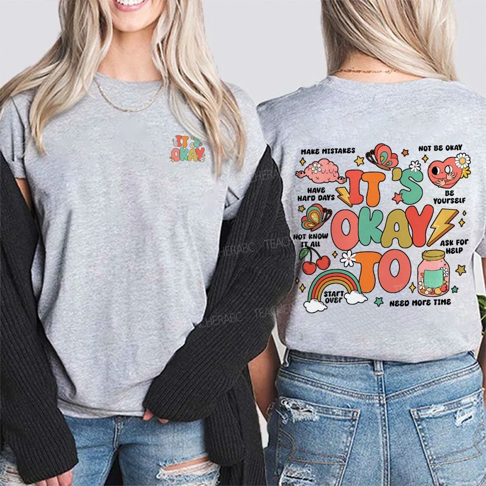 It'S Okay To Make Mistakes Not To Okay Be Yourself Double Printed T-shirt