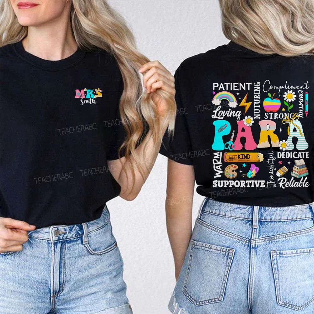 Personalized Name Para Patient Loving Strong Supportive Reliable Compliment Double Printed T-shirt