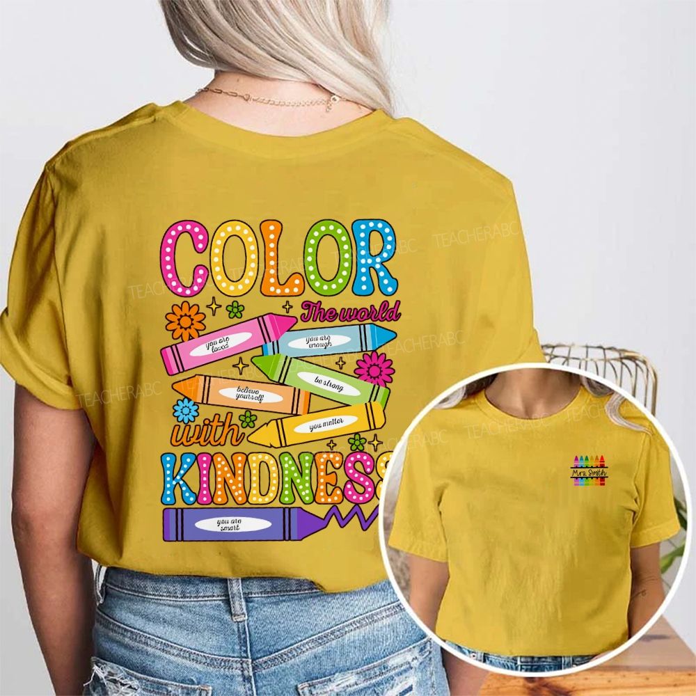 Personalized Name Color The World With Kindness Double Printed T-shirt