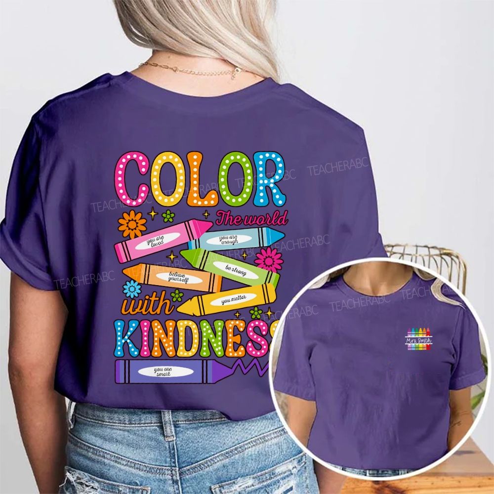 Personalized Name Color The World With Kindness Double Printed T-shirt