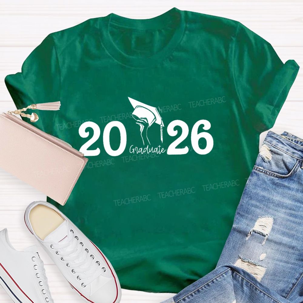 2026 Graduate Teacher T-shirt