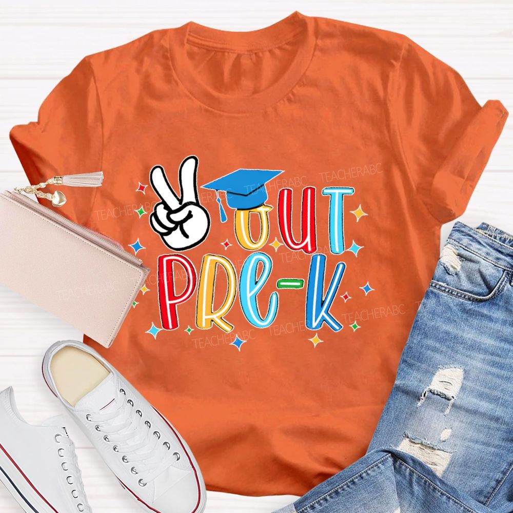 Personalized Grade Peace Out Pre-K Teacher T-shirt