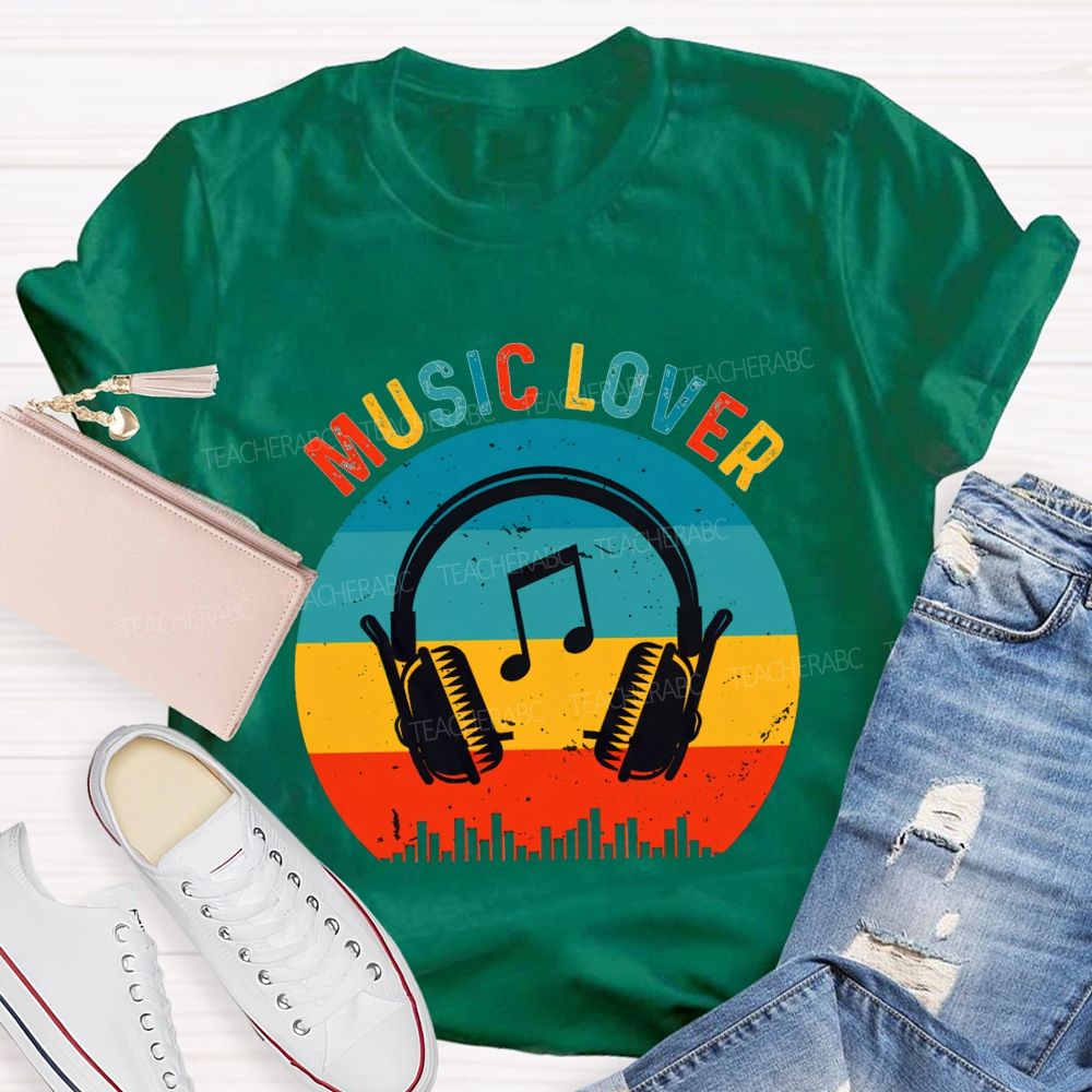 Music Lover And Earphone Music Teacher T-shirt