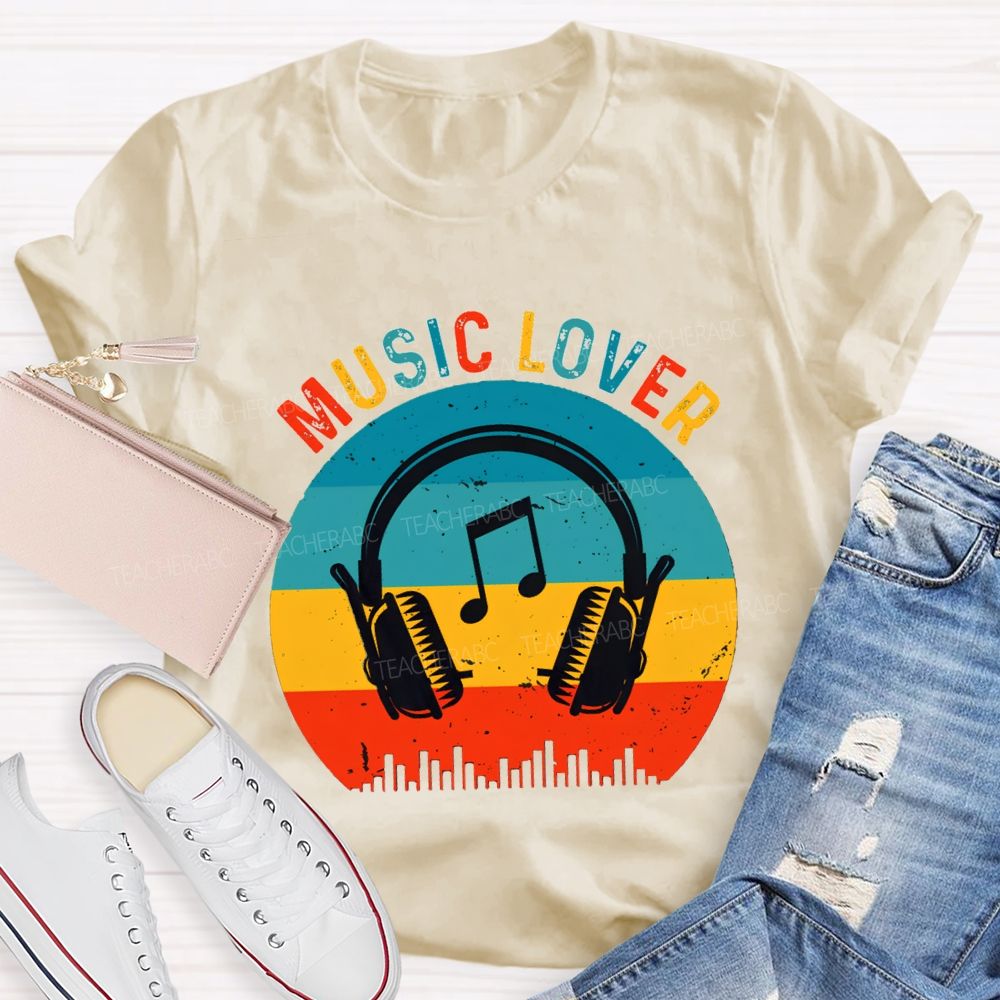 Music Lover And Earphone Music Teacher T-shirt