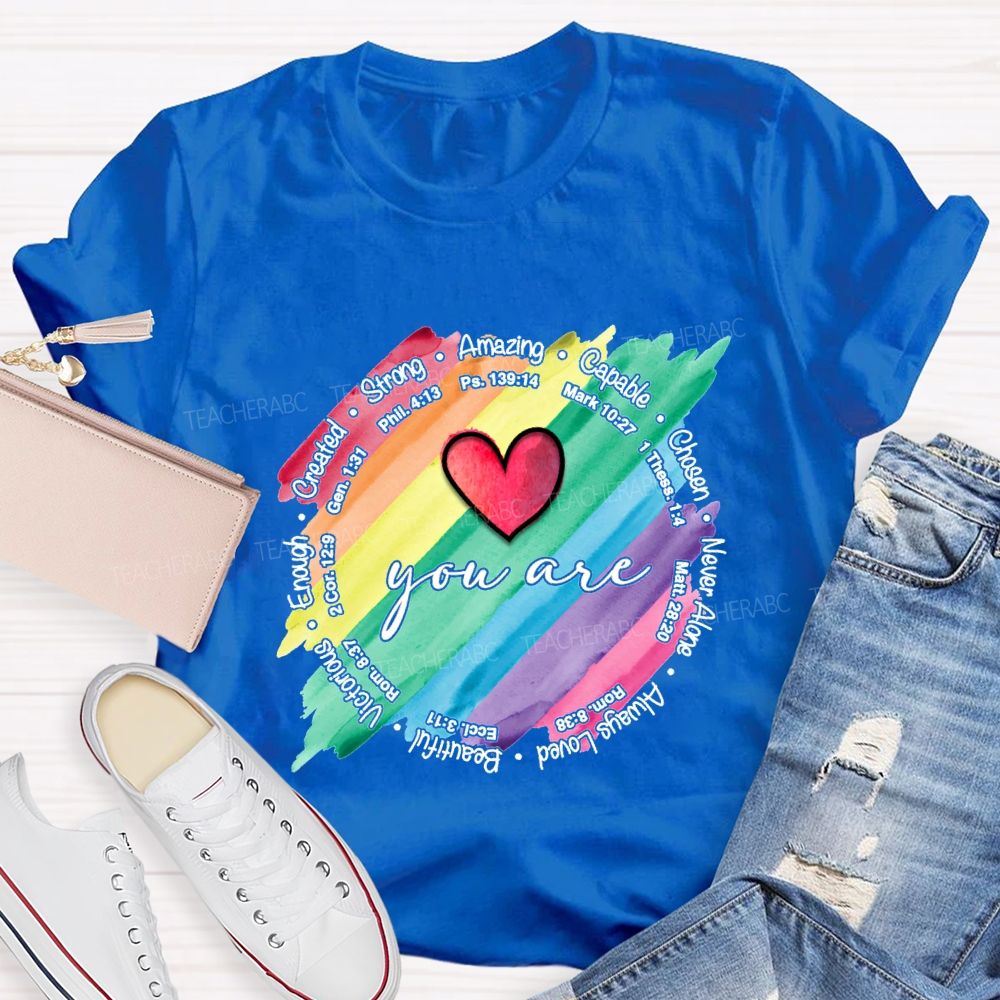 You Are Strong Amazing Capable Chosen Never Alone Teacher T-shirt
