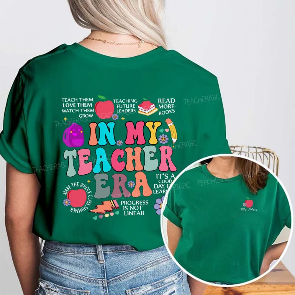 Personalized Name In My Teacher Era Double Printed T-shirt