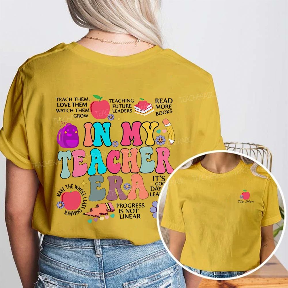 Personalized Name In My Teacher Era Double Printed T-shirt