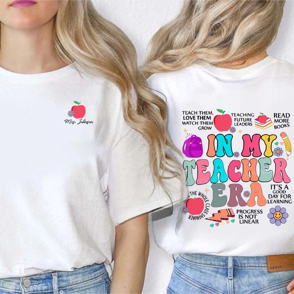 Personalized Name In My Teacher Era Double Printed T-shirt