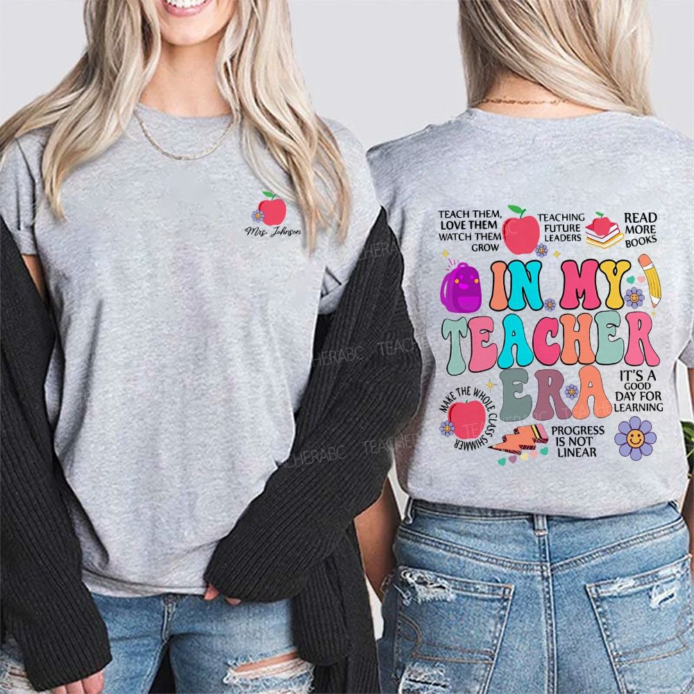 Personalized Name In My Teacher Era Double Printed T-shirt