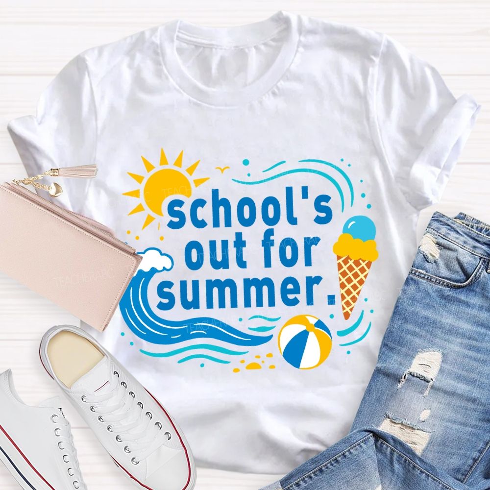 School'S Out For Summer Sunshine Beach Teacher T-Shirt