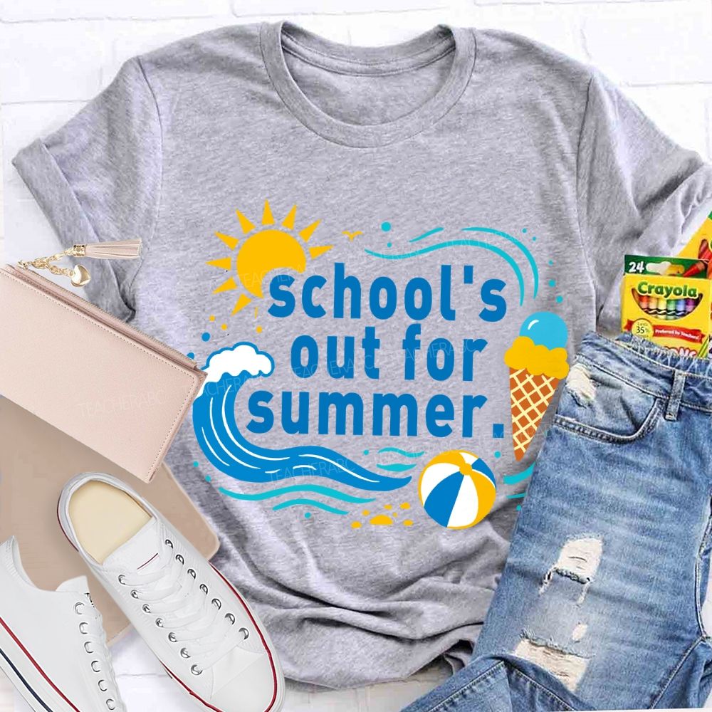 School'S Out For Summer Sunshine Beach Teacher T-Shirt