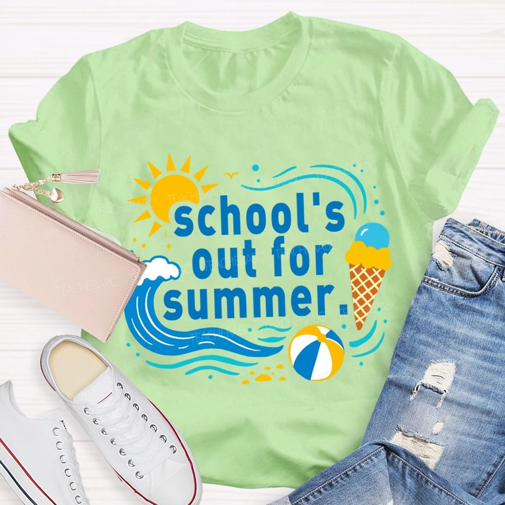 School'S Out For Summer Sunshine Beach Teacher T-Shirt