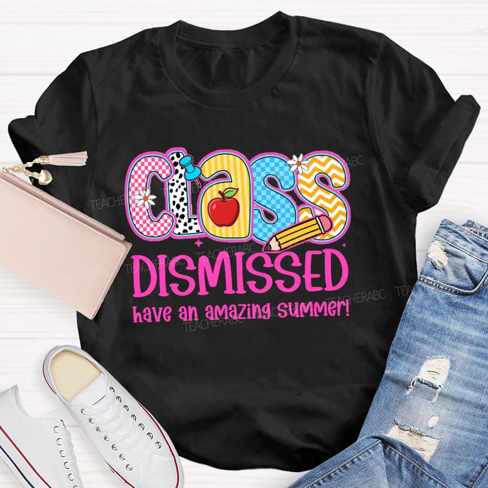 Class Dismissed Have An Amazing Summer Pink Plaid Print Teacher T-shirt
