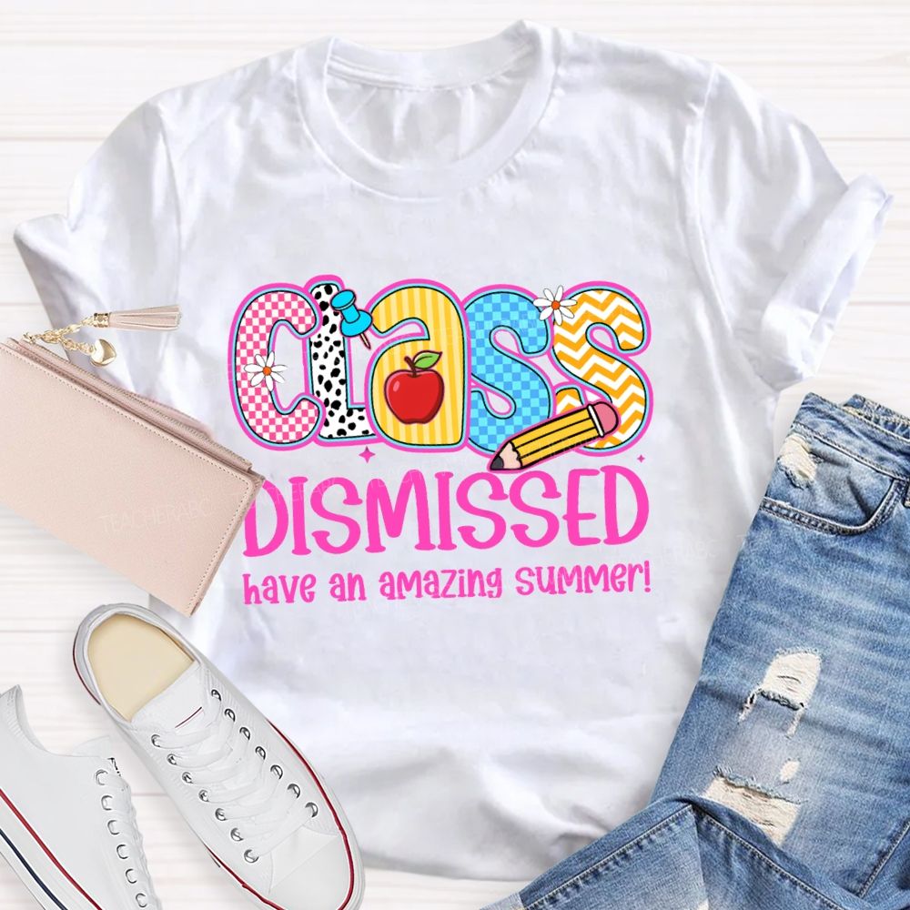 Class Dismissed Have An Amazing Summer Pink Plaid Print Teacher T-shirt
