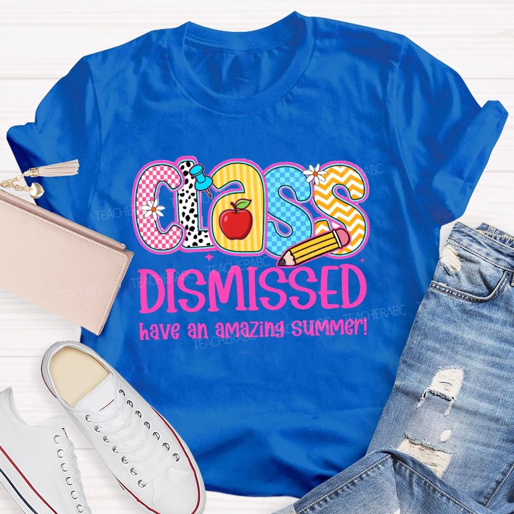 Class Dismissed Have An Amazing Summer Pink Plaid Print Teacher T-shirt