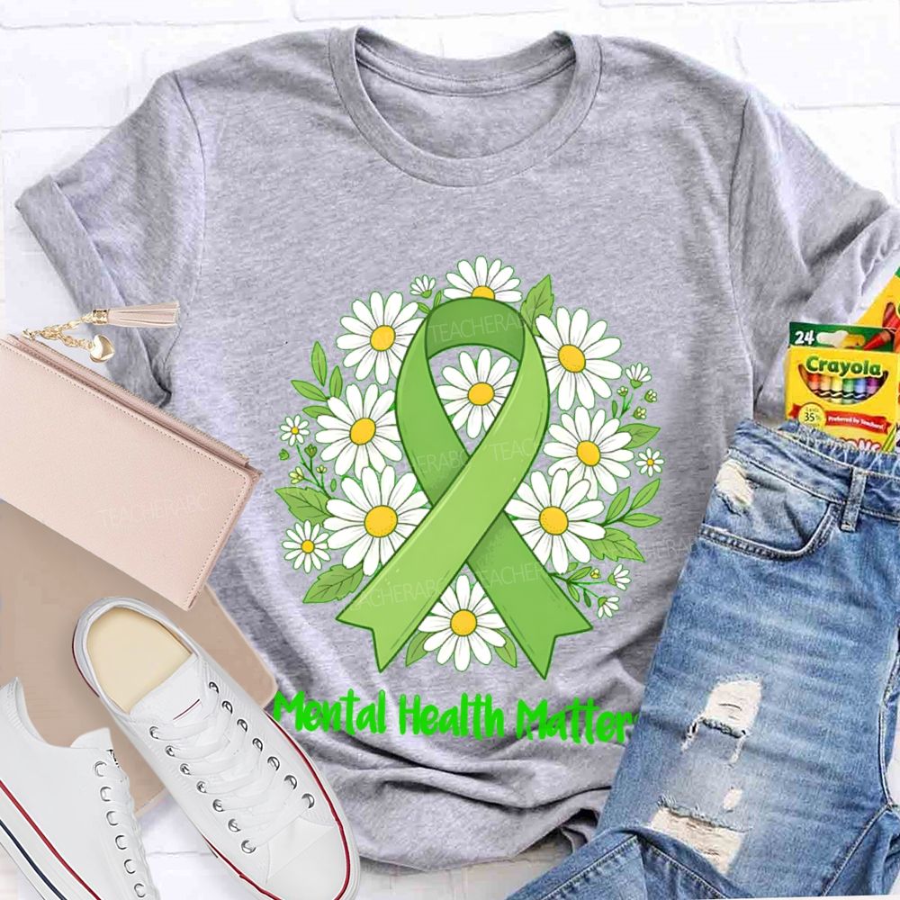 Mental Health Matters Green Ribbon Teacher T-Shirt