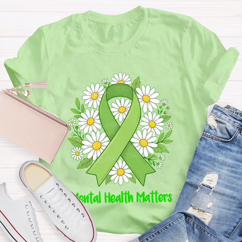 Mental Health Matters Green Ribbon Teacher T-Shirt