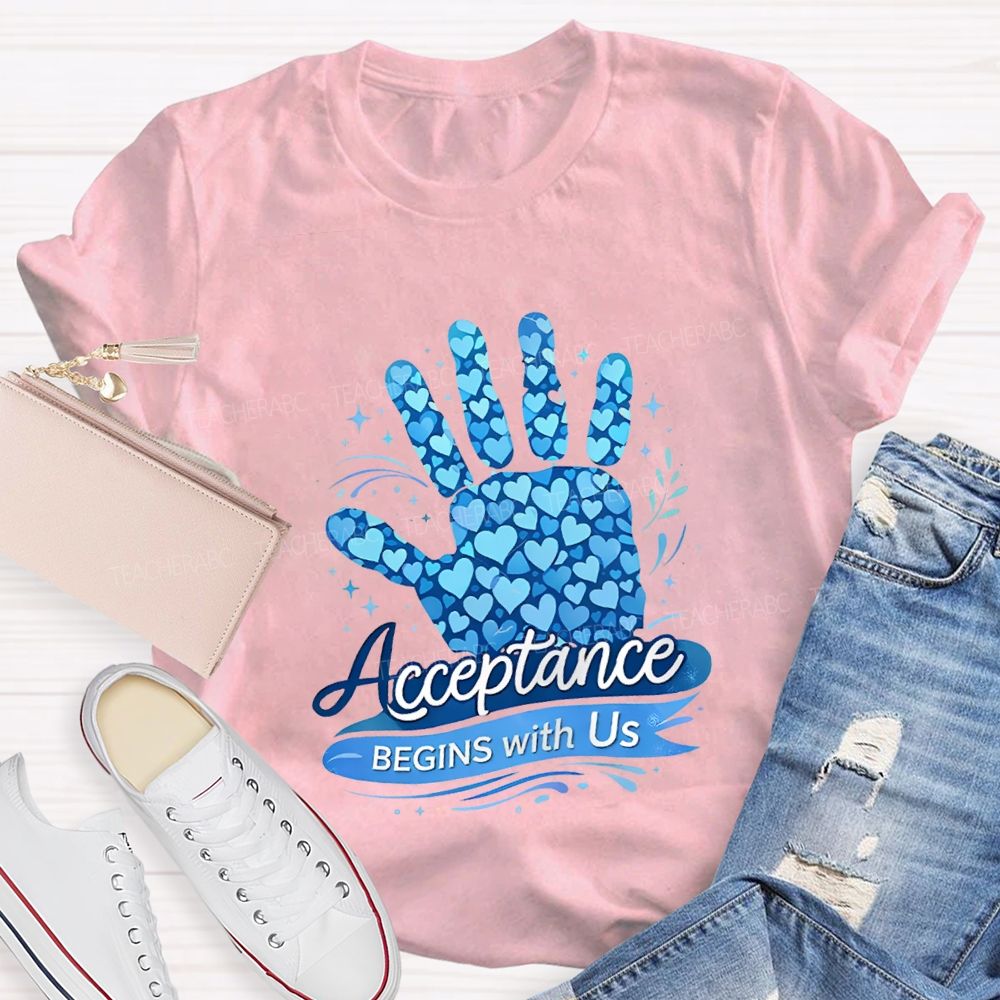 Acceptance Begins With Us Teacher T-shirt