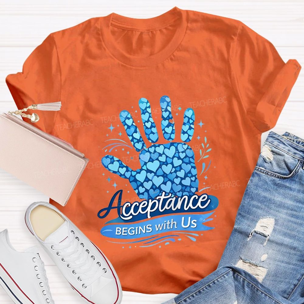 Acceptance Begins With Us Teacher T-shirt