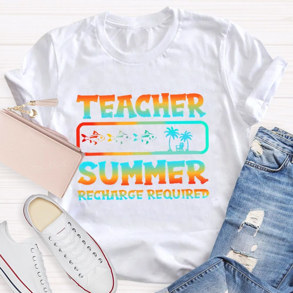Teacher Summer Recharge Required Graphic Teacher T-shirt