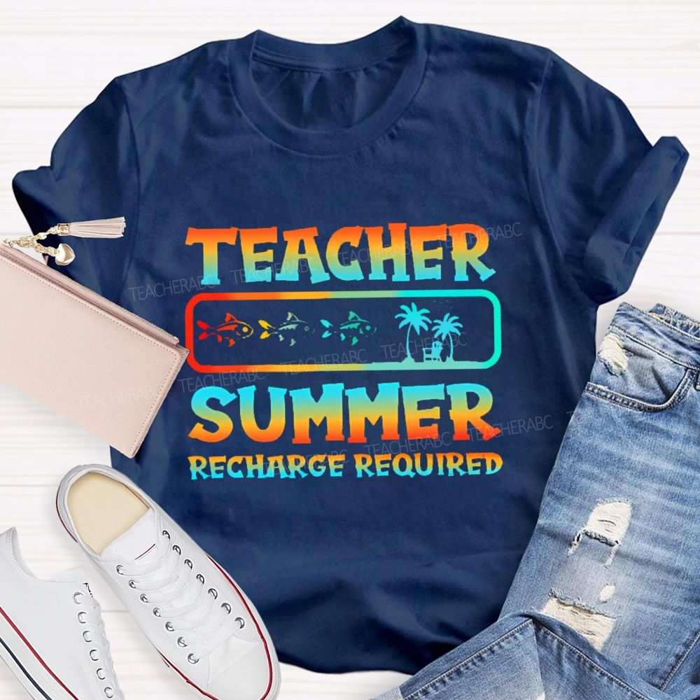 Teacher Summer Recharge Required Graphic Teacher T-shirt