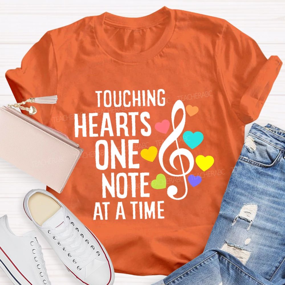 Touching Hearts One Note At A Time Teacher T-shirt