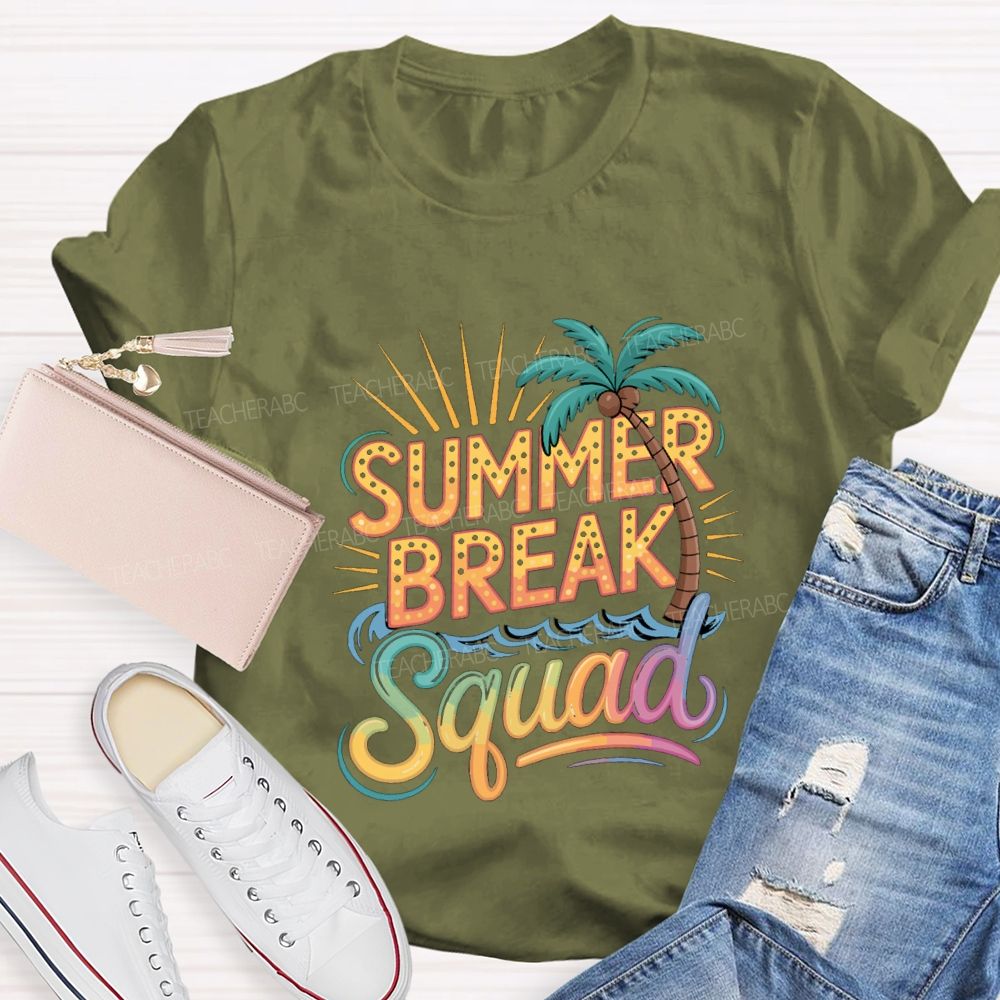 Summer Break Squad Teacher T-shirt