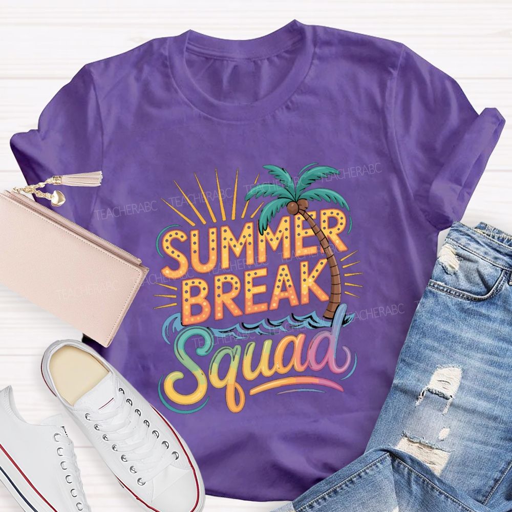 Summer Break Squad Teacher T-shirt