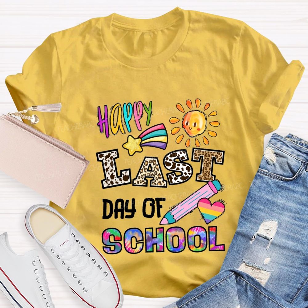 Happy Last Day Of School Leopard Print And Tie-Dye Fonts Teacher T-shirt