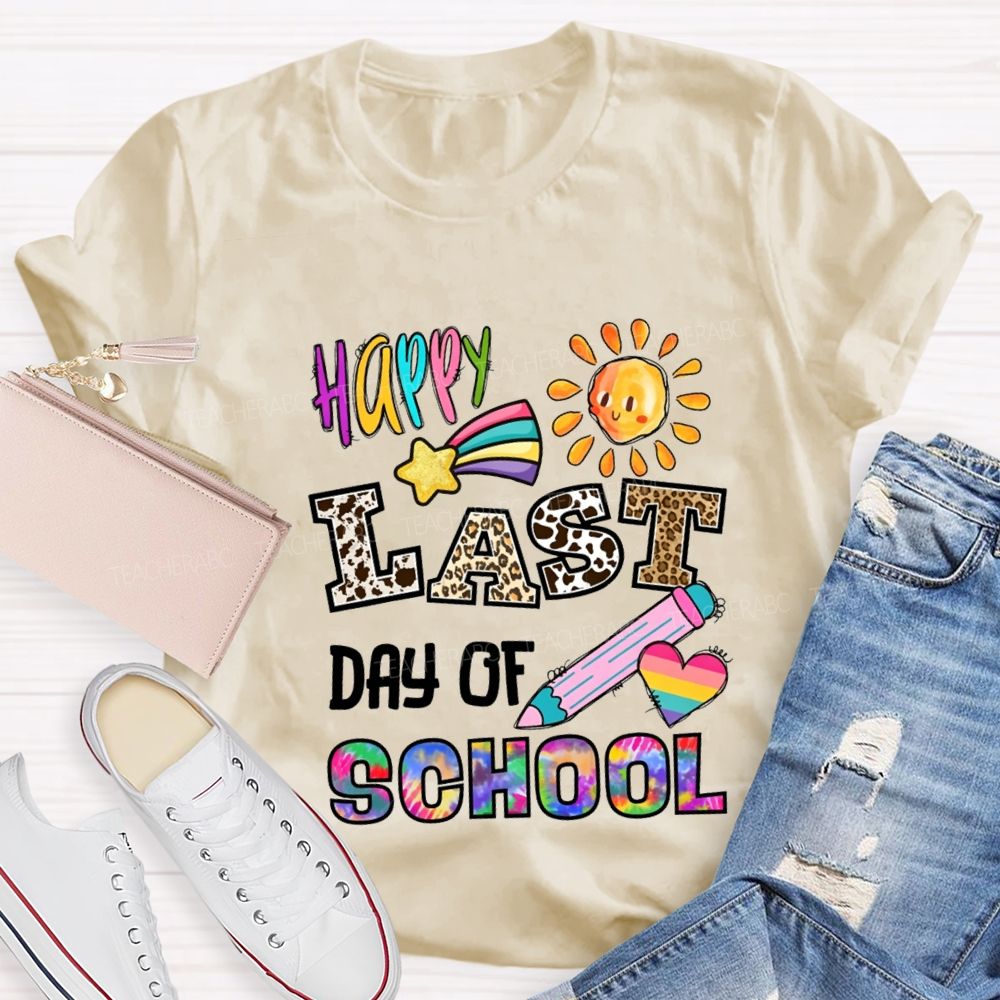 Happy Last Day Of School Leopard Print And Tie-Dye Fonts Teacher T-shirt