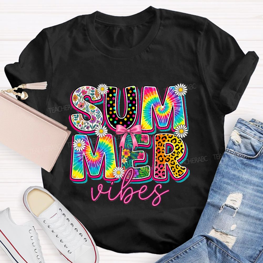Summer Vibes Colorful Tie-Dye Font Teacher T-shirt