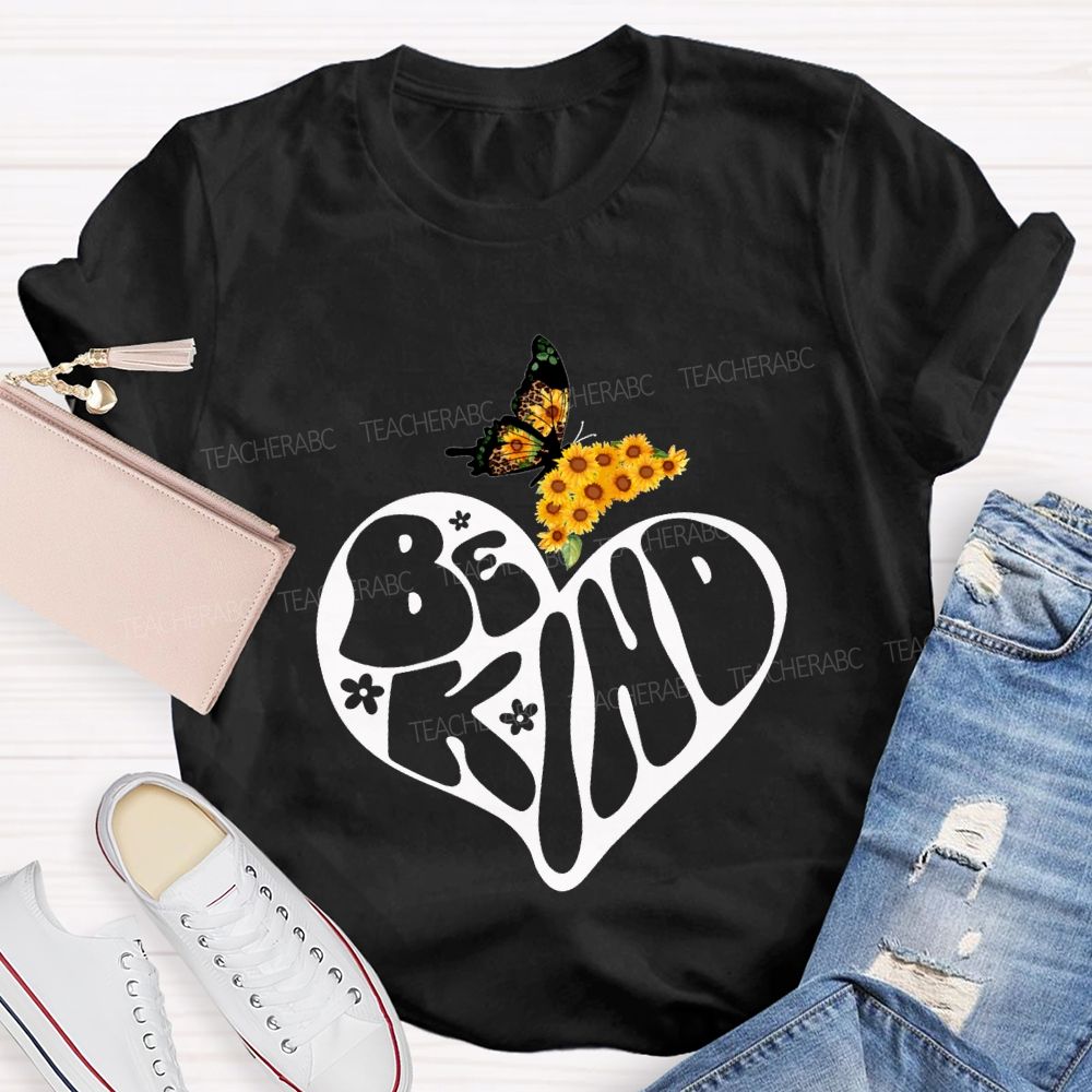 Be Kind As Beautiful As A Butterfly Teacher T-shirt