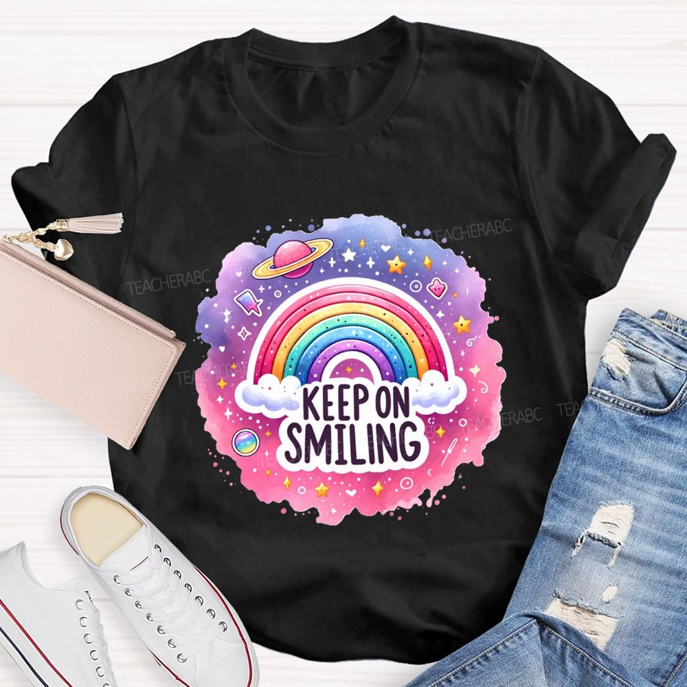 Keep On Smiling Rainbow Print Teacher T-shirt