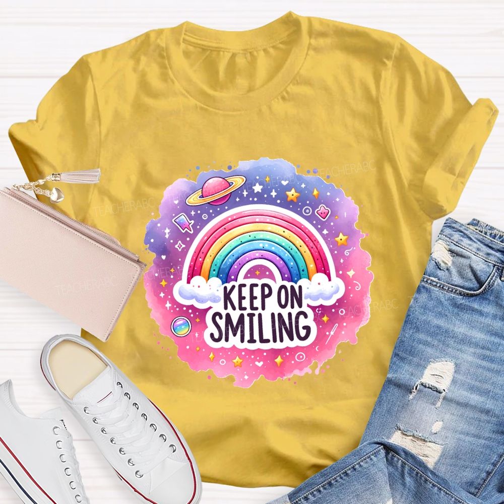 Keep On Smiling Rainbow Print Teacher T-shirt