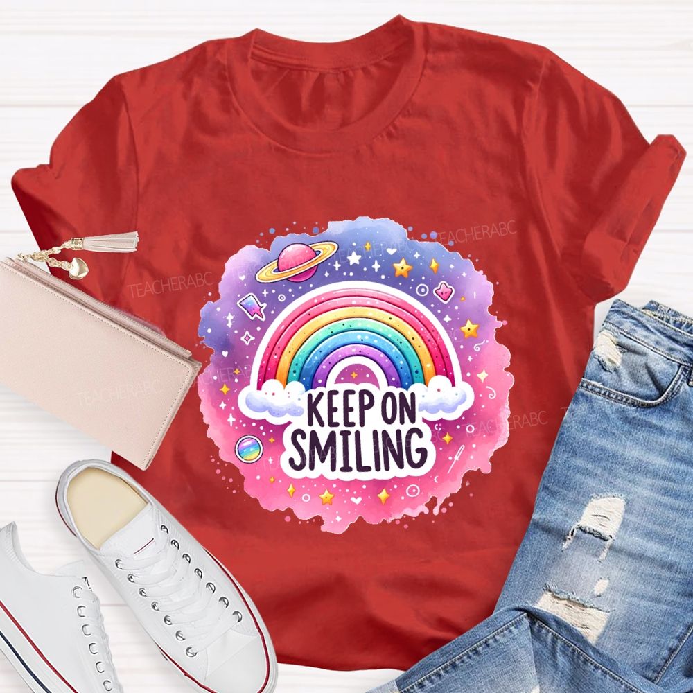 Keep On Smiling Rainbow Print Teacher T-shirt