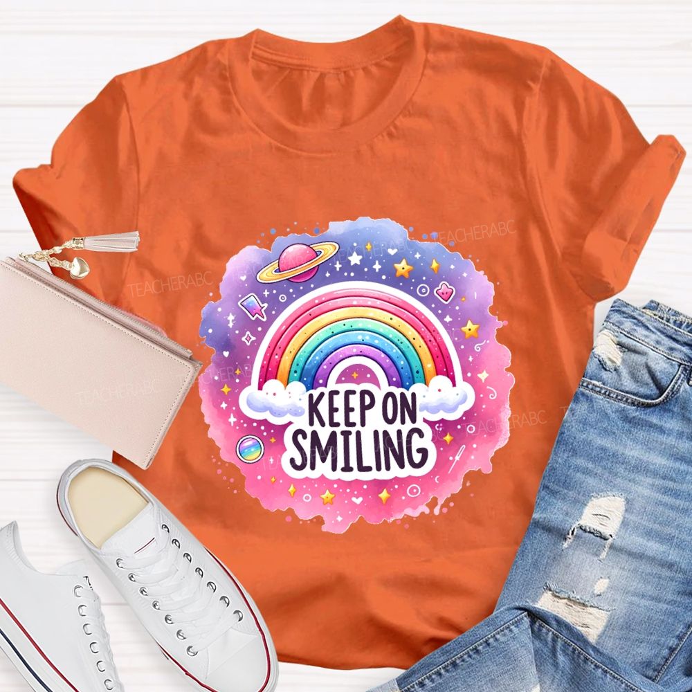 Keep On Smiling Rainbow Print Teacher T-shirt