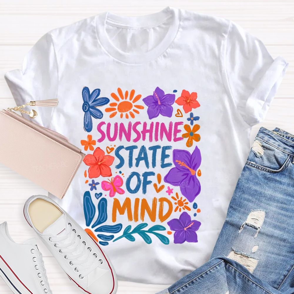 Sunshine State Of Mind Teacher T-shirt