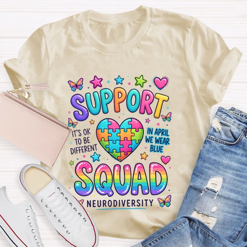 Support It's Ok To Be Different In April We Wear Blue Teacher T-shirt