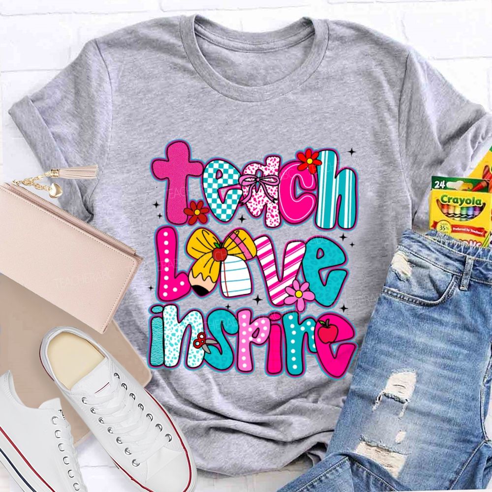 Teach Love Inspire Letters Graphics Teacher T-shirt