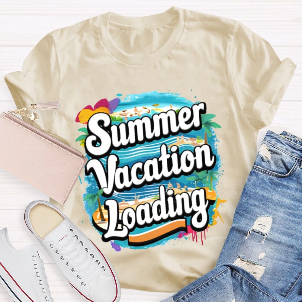 Summer Vacation Loading Graphic Teacher T-shirt