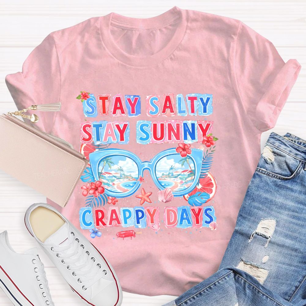 Stay Salty Stay Sunny Teacher T-shirt
