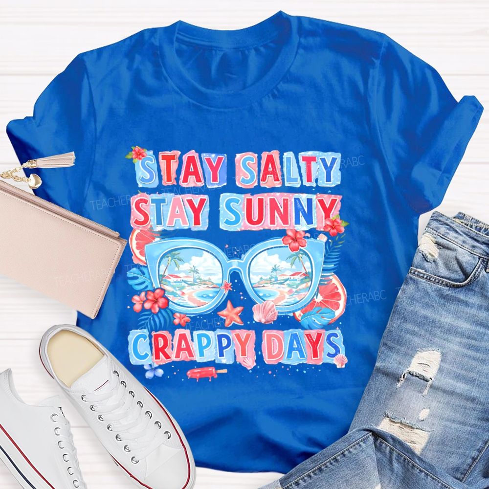 Stay Salty Stay Sunny Teacher T-shirt